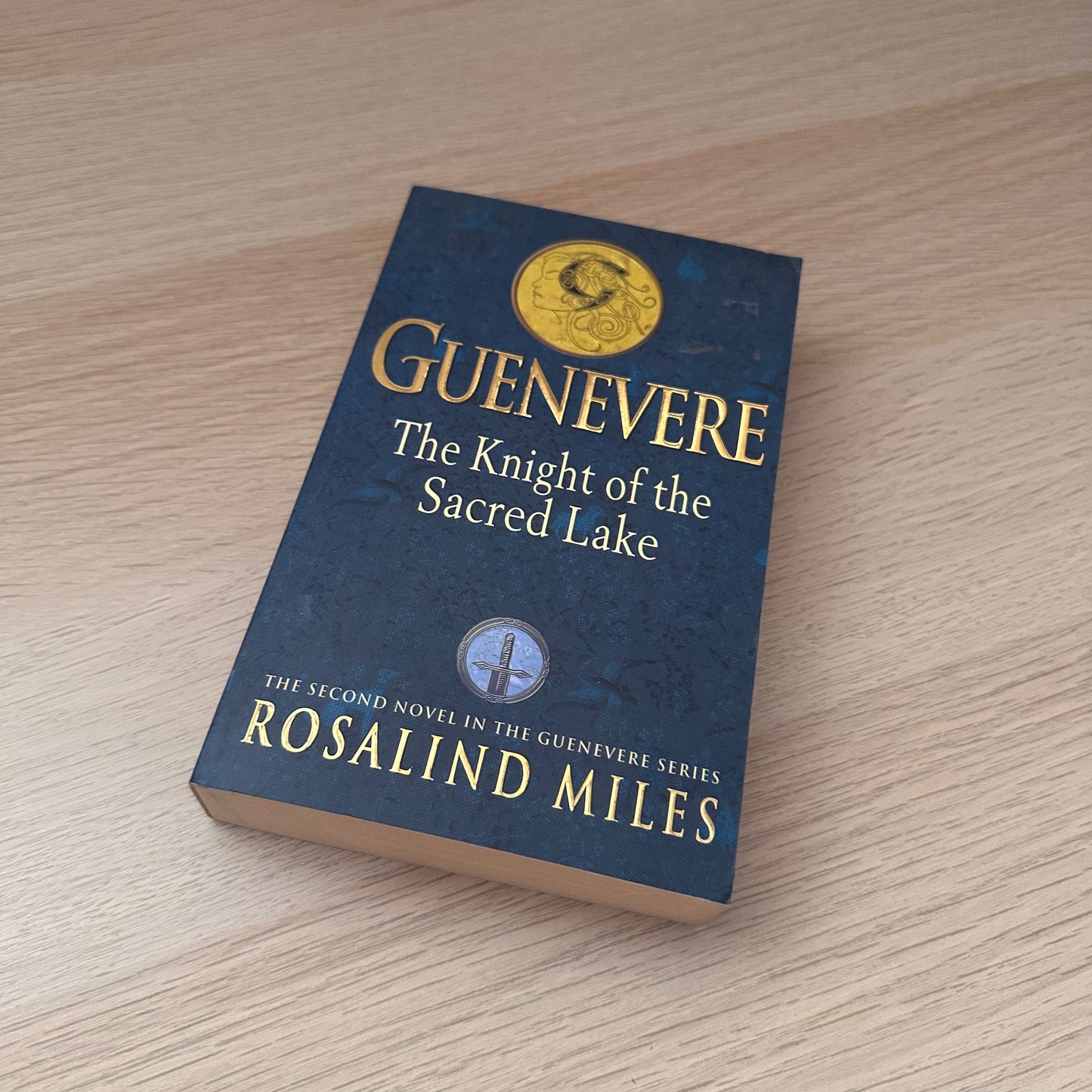 Guenevere: The Knight of the Sacred Lake | Rosalind Miles