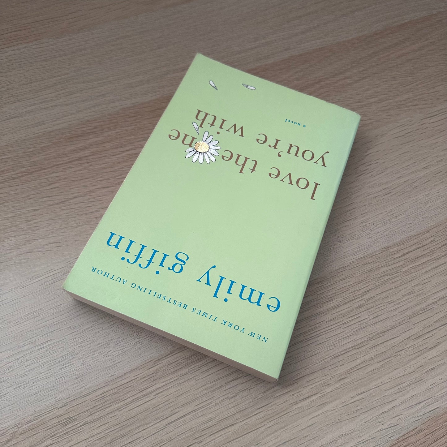 Love the One You're With | Emily Giffin