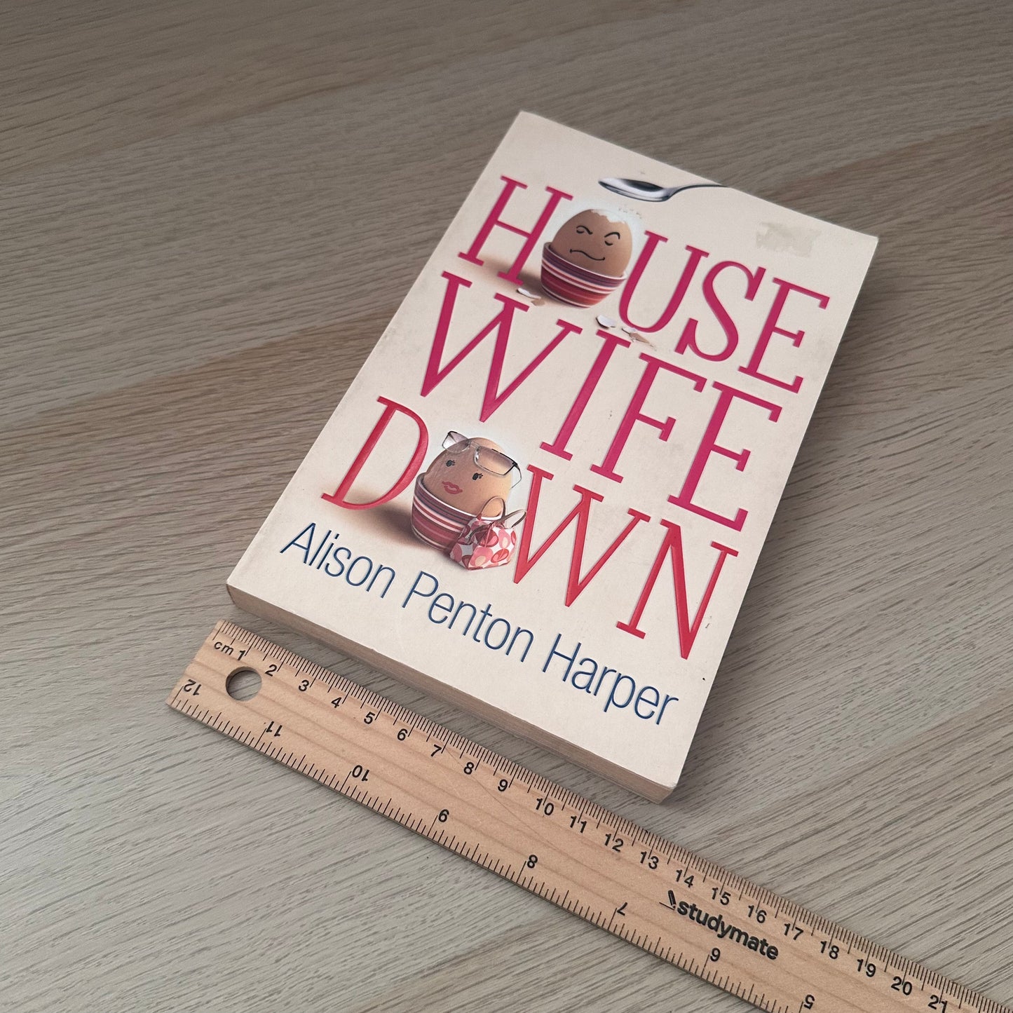 House Wife Down | Alison Penton Harper