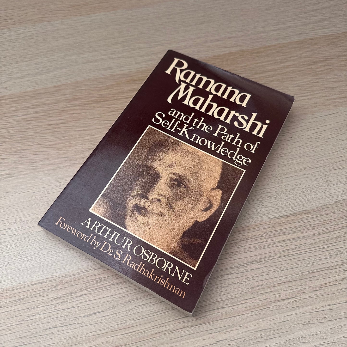 Ramana Maharshi and the Path of Self-Knowledge | Arthur Osborne
