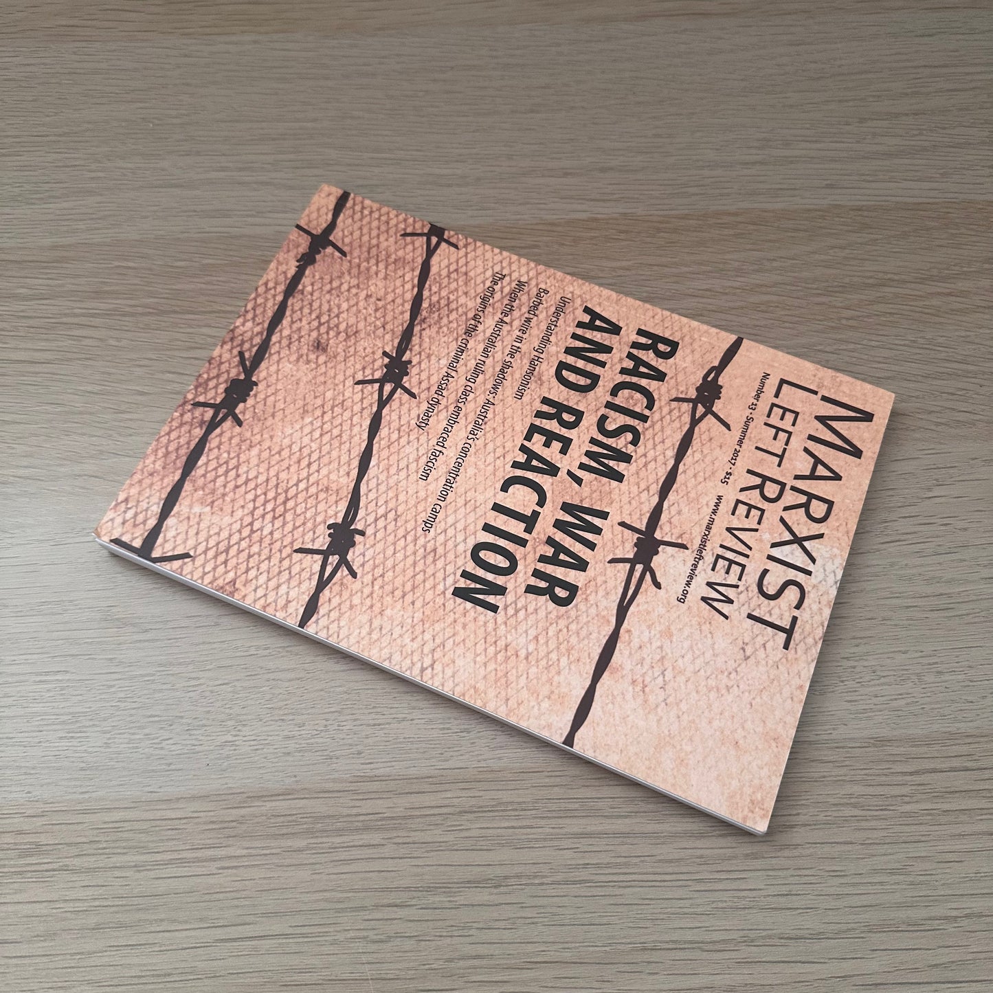 Racism, War and Reaction | Marxist Left Review