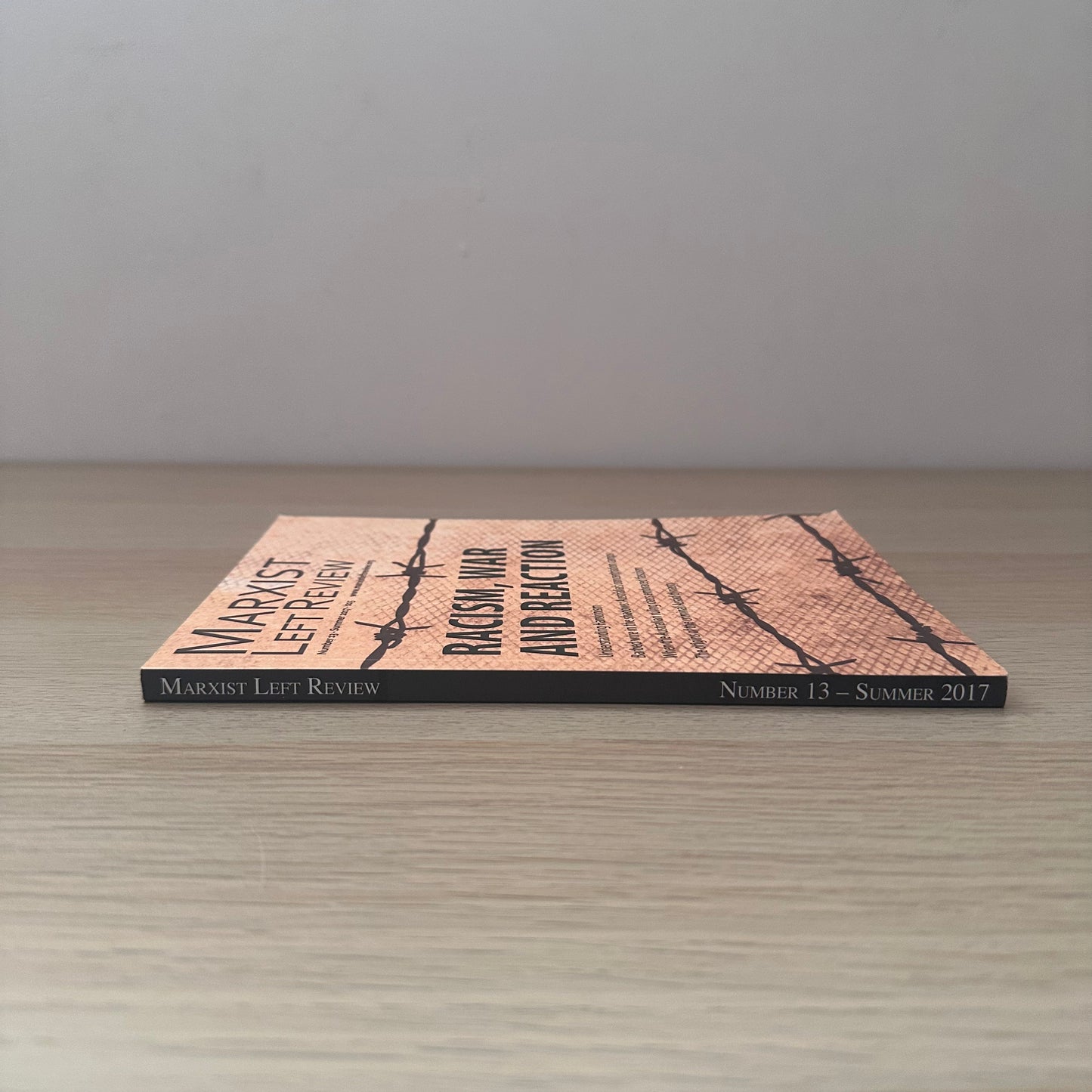 Racism, War and Reaction | Marxist Left Review