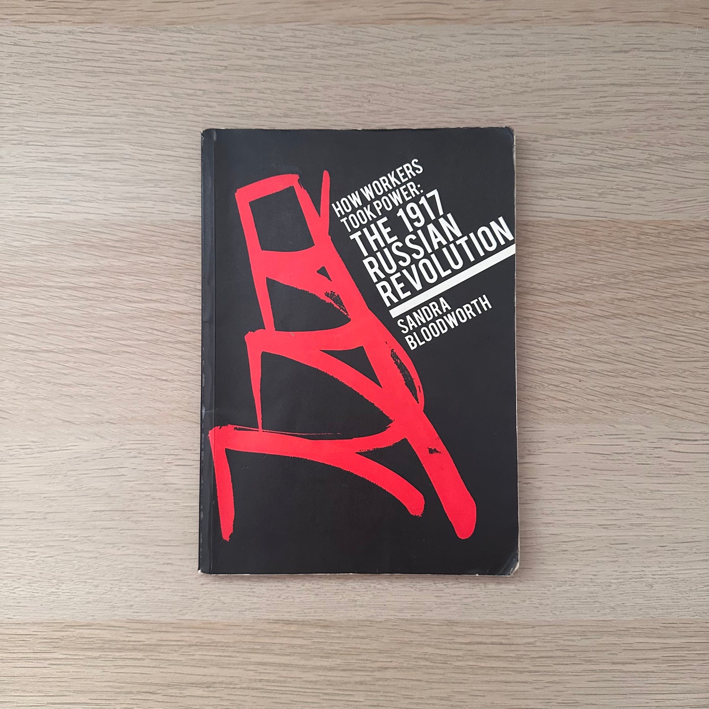 How Workers Took Power | Sandra Bloodworth