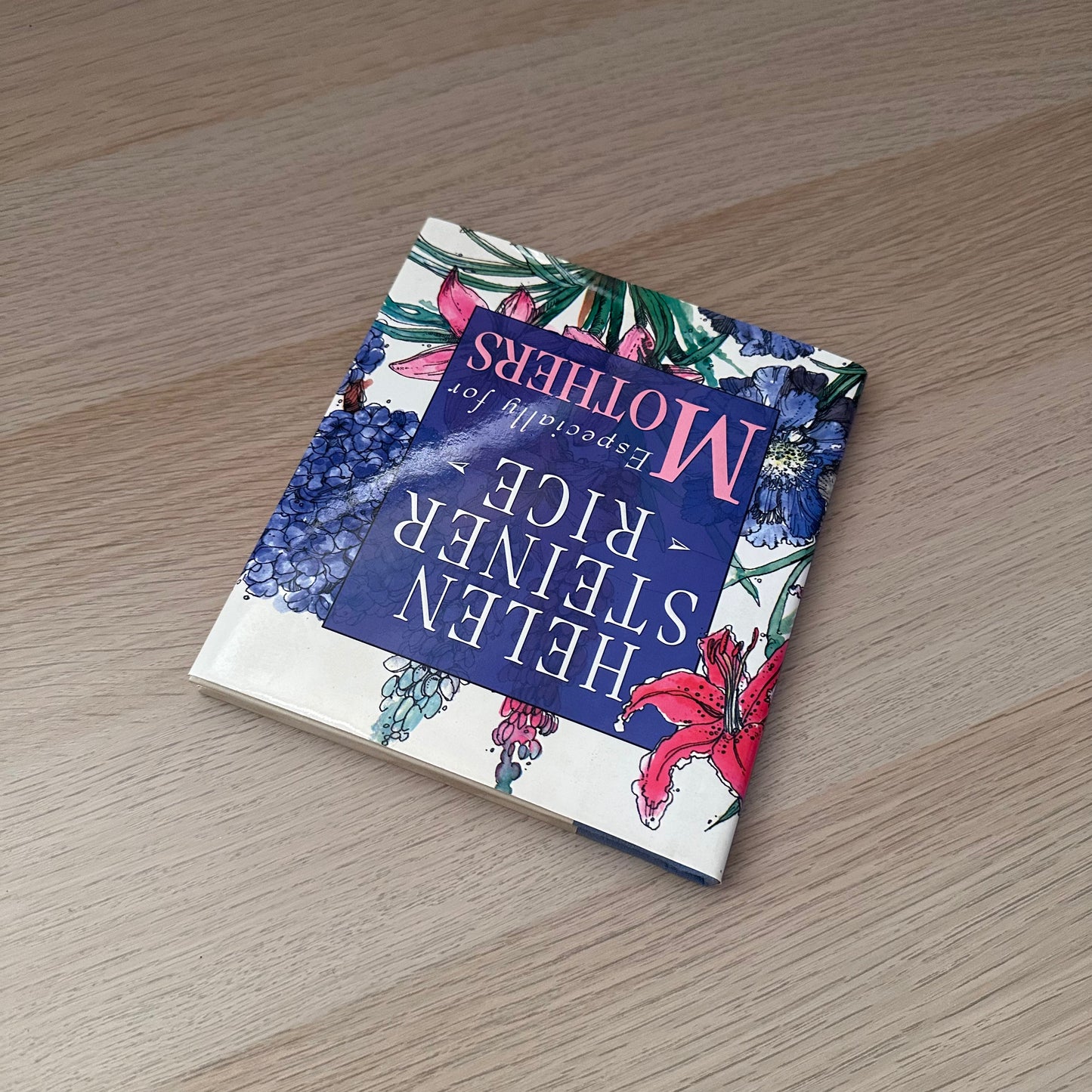 Especially For Mothers | Helen Steiner Rice