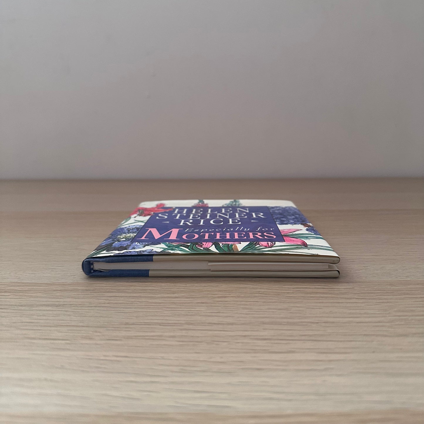 Especially For Mothers | Helen Steiner Rice