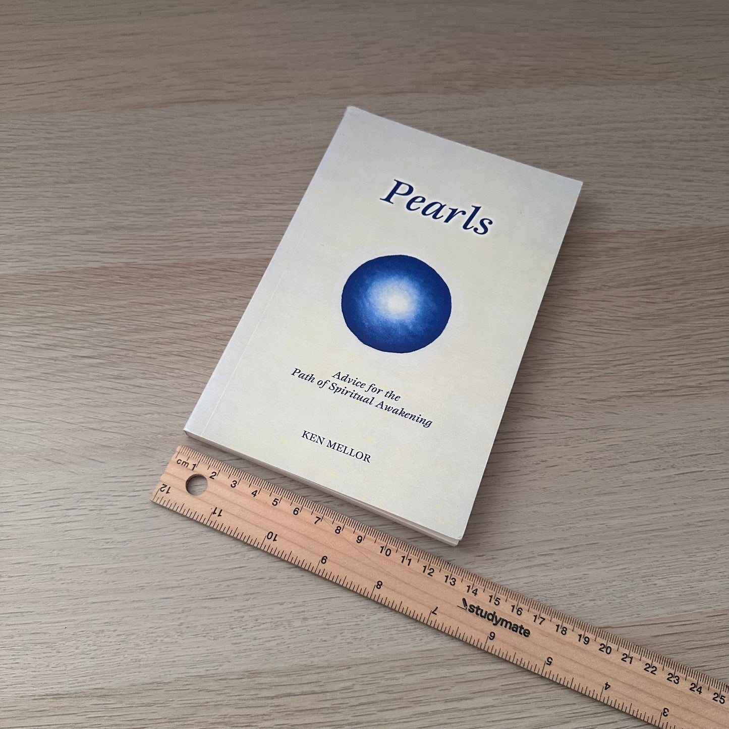 Pearls: Advice for the Path of Spiritual Awakening | Ken Mellor