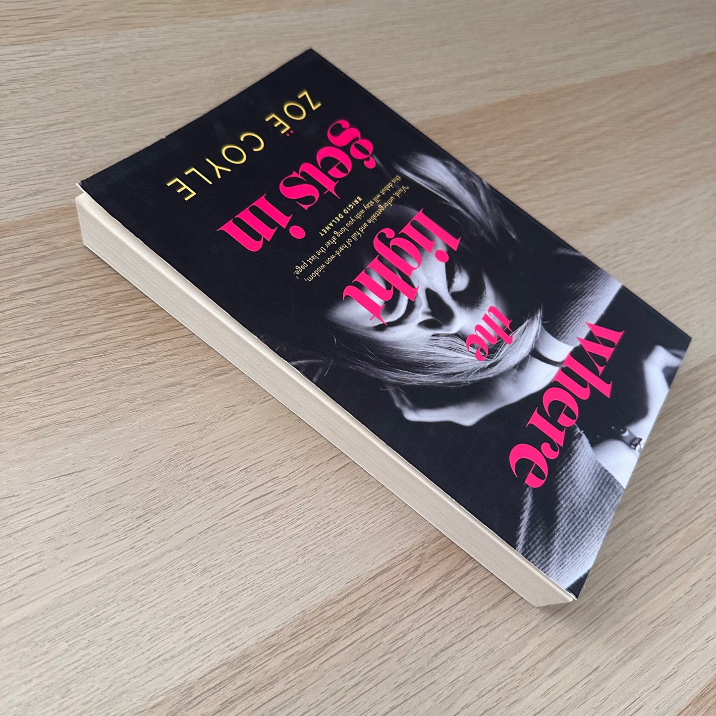 Where the Light Gets In | Paperback | Zoe Coyle