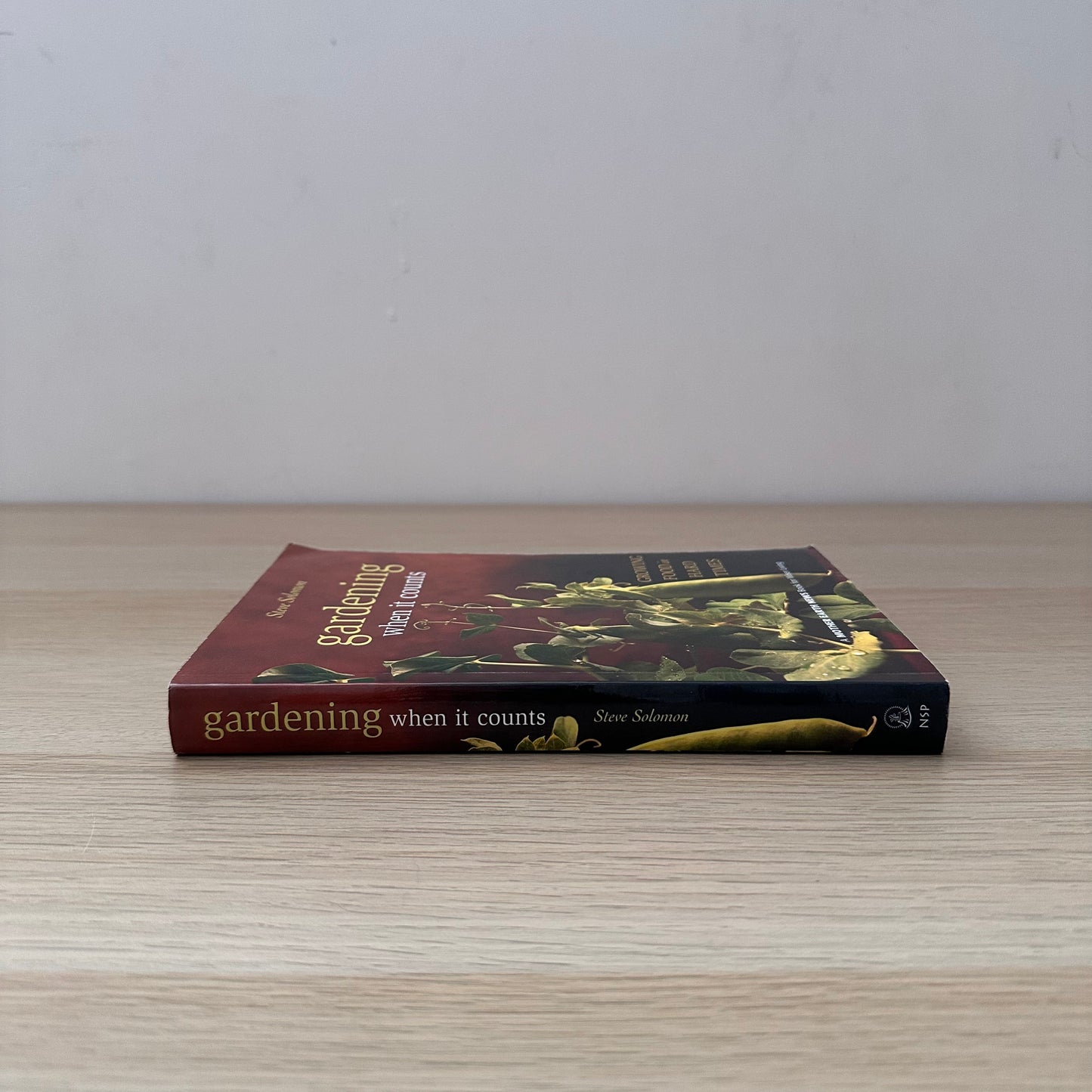 Gardening When It Counts | Steve Solomon