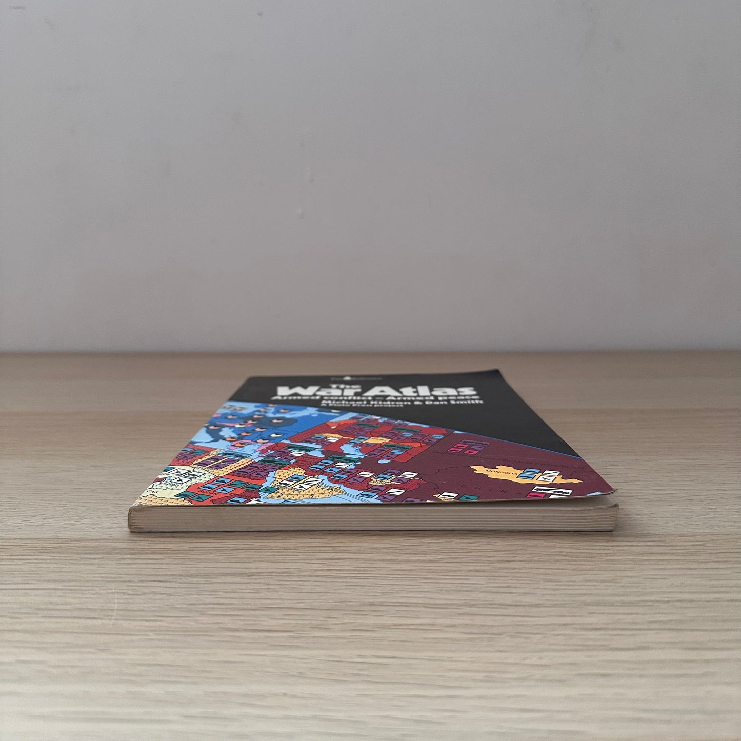 The War Atlas: Armed Conflict - Armed Peace | Pluto Press | Michael Kidron & Dan Smith