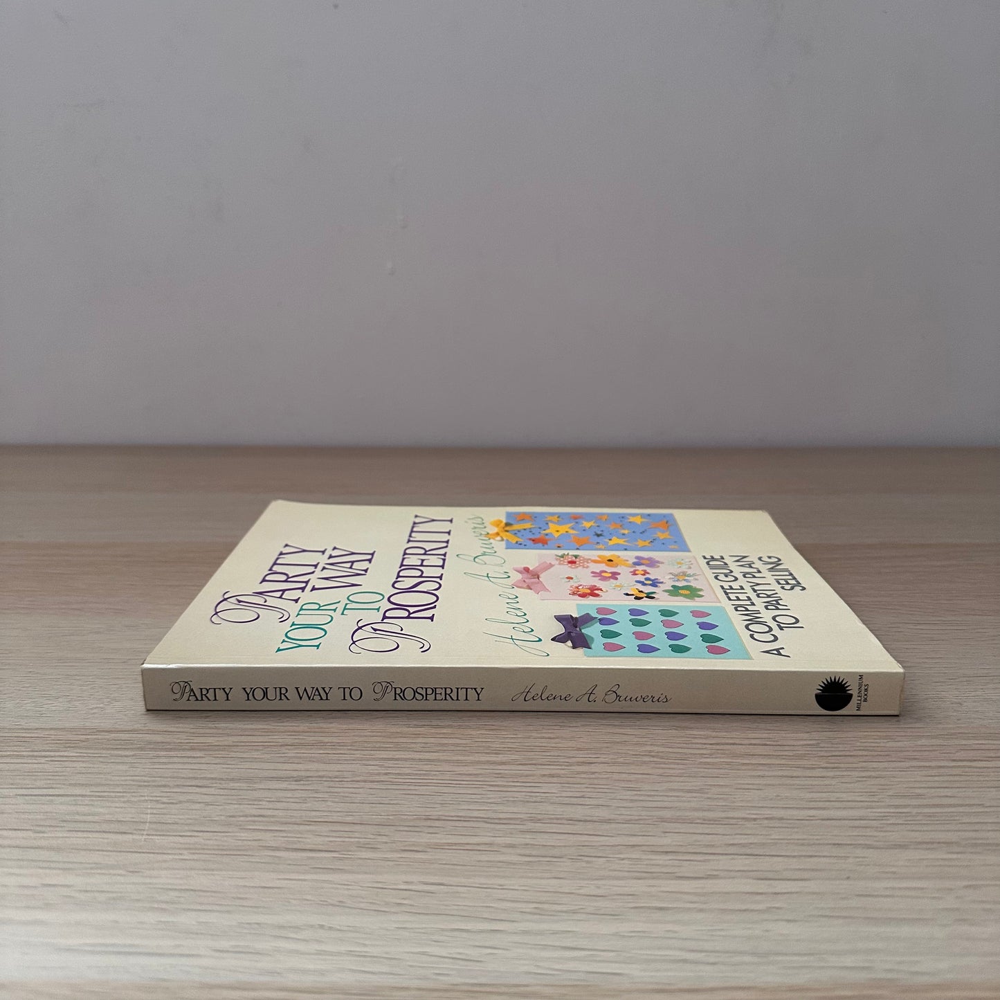 Party Your Way to Prosperity | Helene A. Buveris