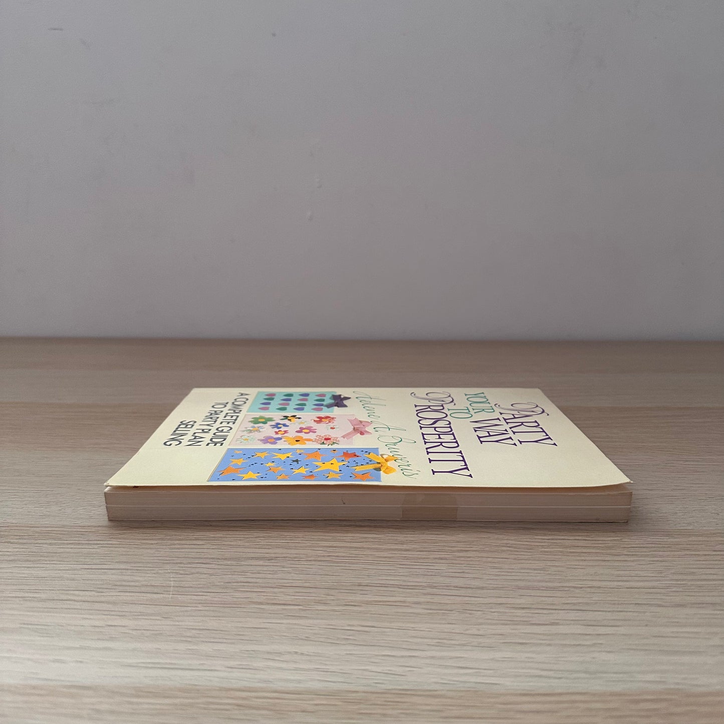 Party Your Way to Prosperity | Helene A. Buveris