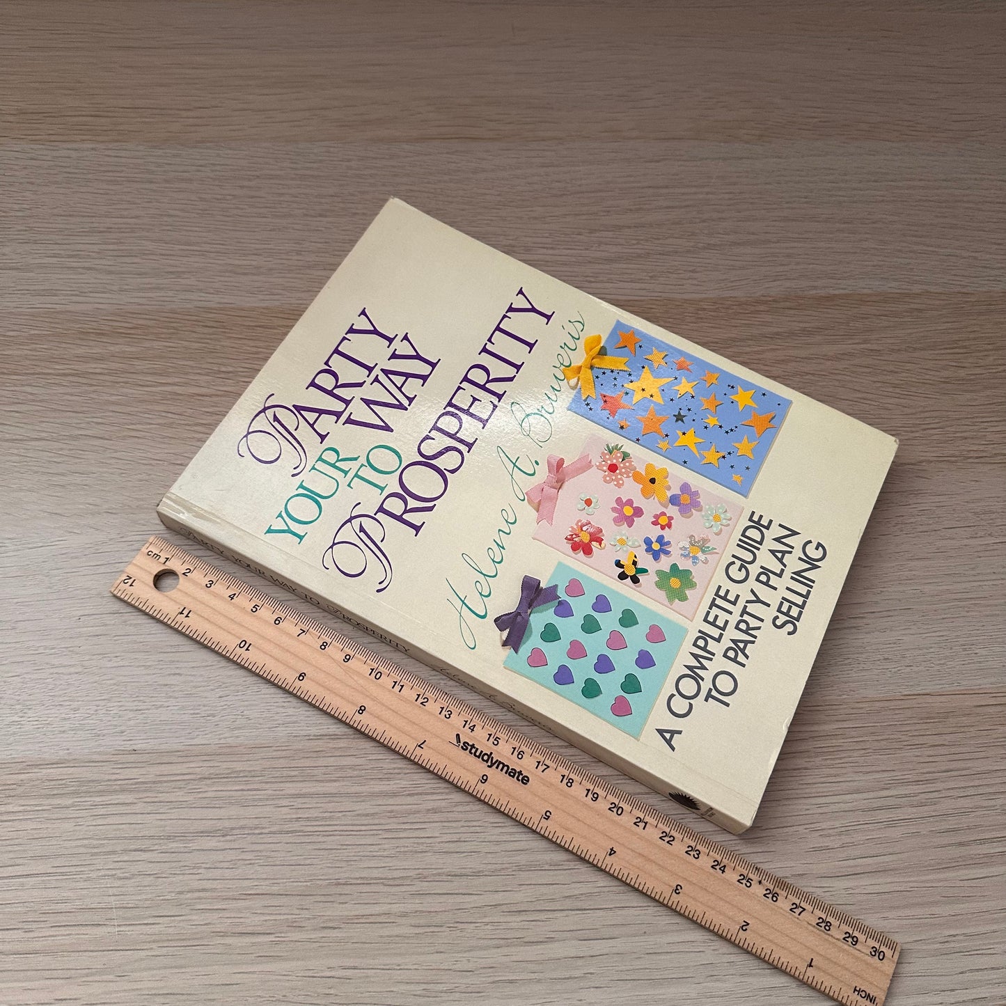 Party Your Way to Prosperity | Helene A. Buveris