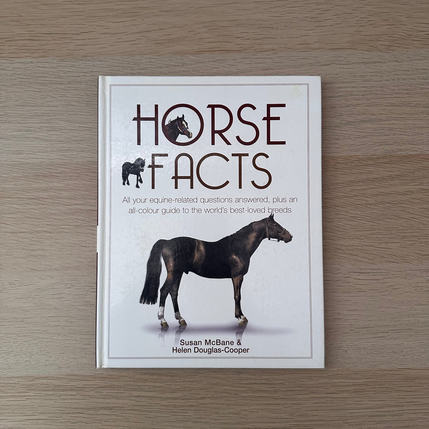 Horse Facts | Susan McBane & Helen Douglas-Cooper
