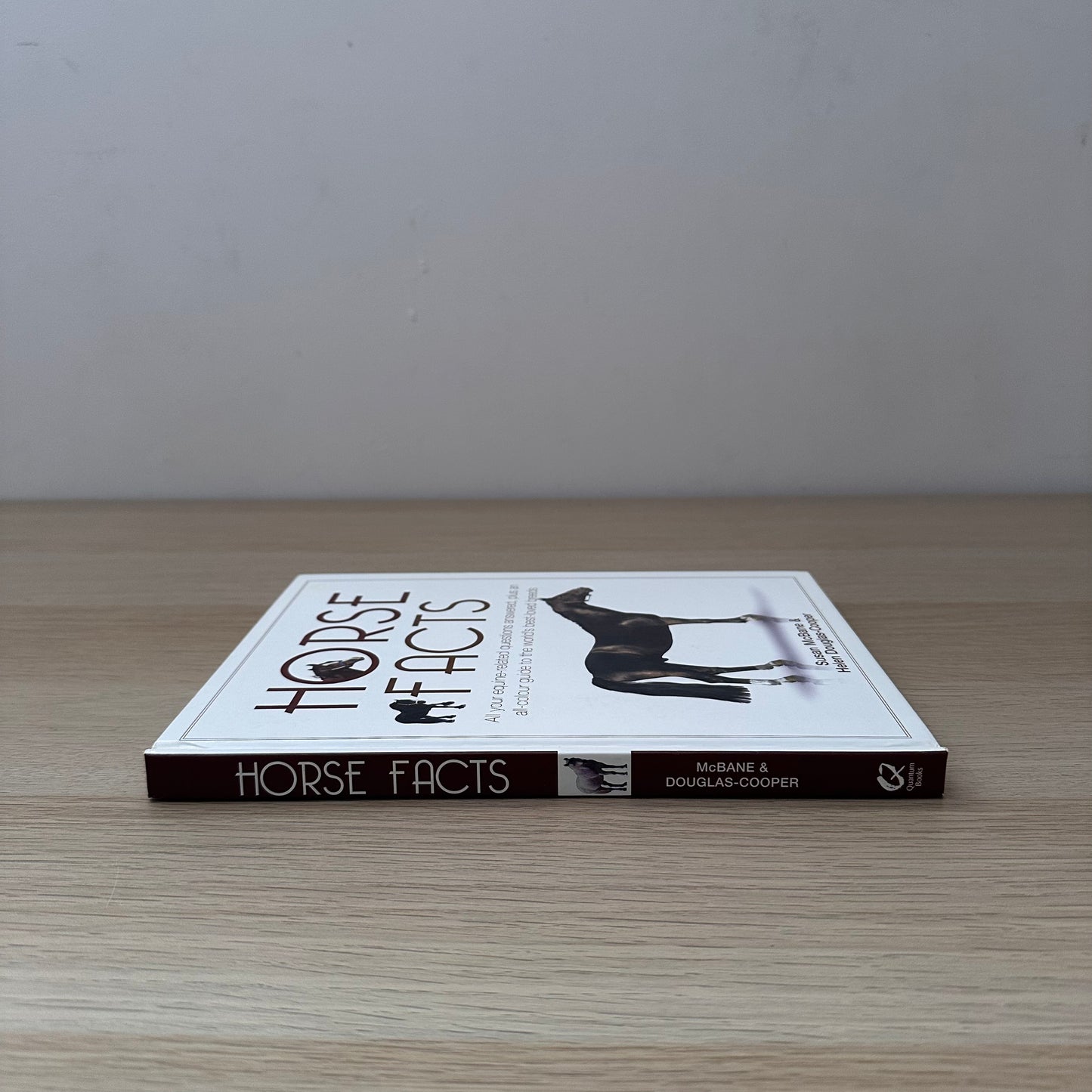 Horse Facts | Susan McBane & Helen Douglas-Cooper