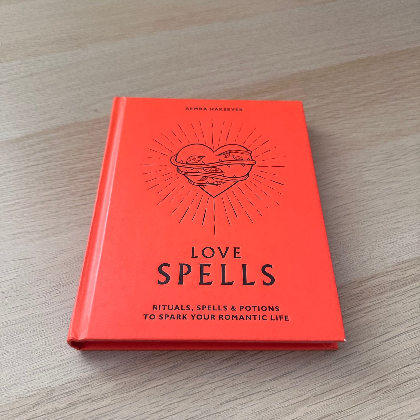 Book: Love Spells | Hardcover | Semra Haksever