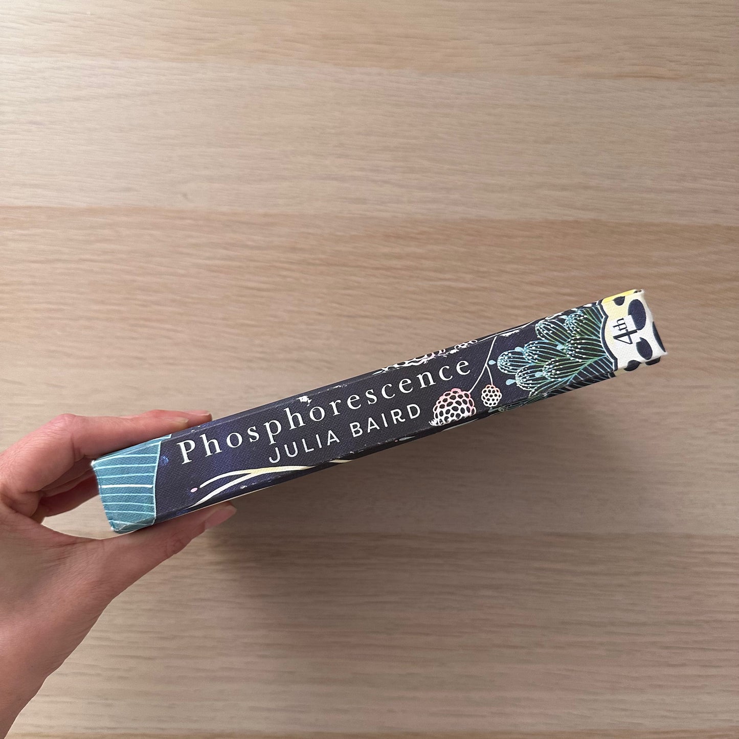 Phosphorescence | Hardcover | Julia Baird