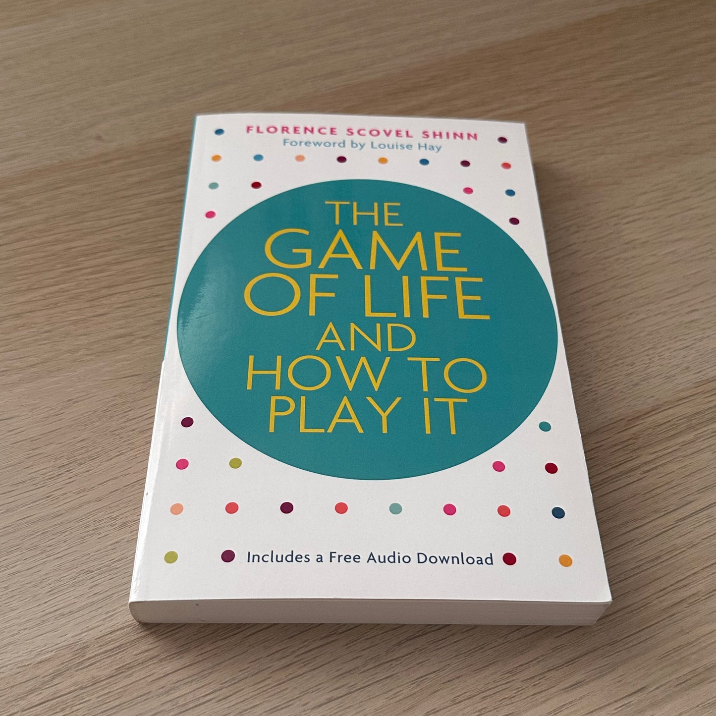 The Game of Life and How to Play It | Paperback | Florence Scovel Shinn
