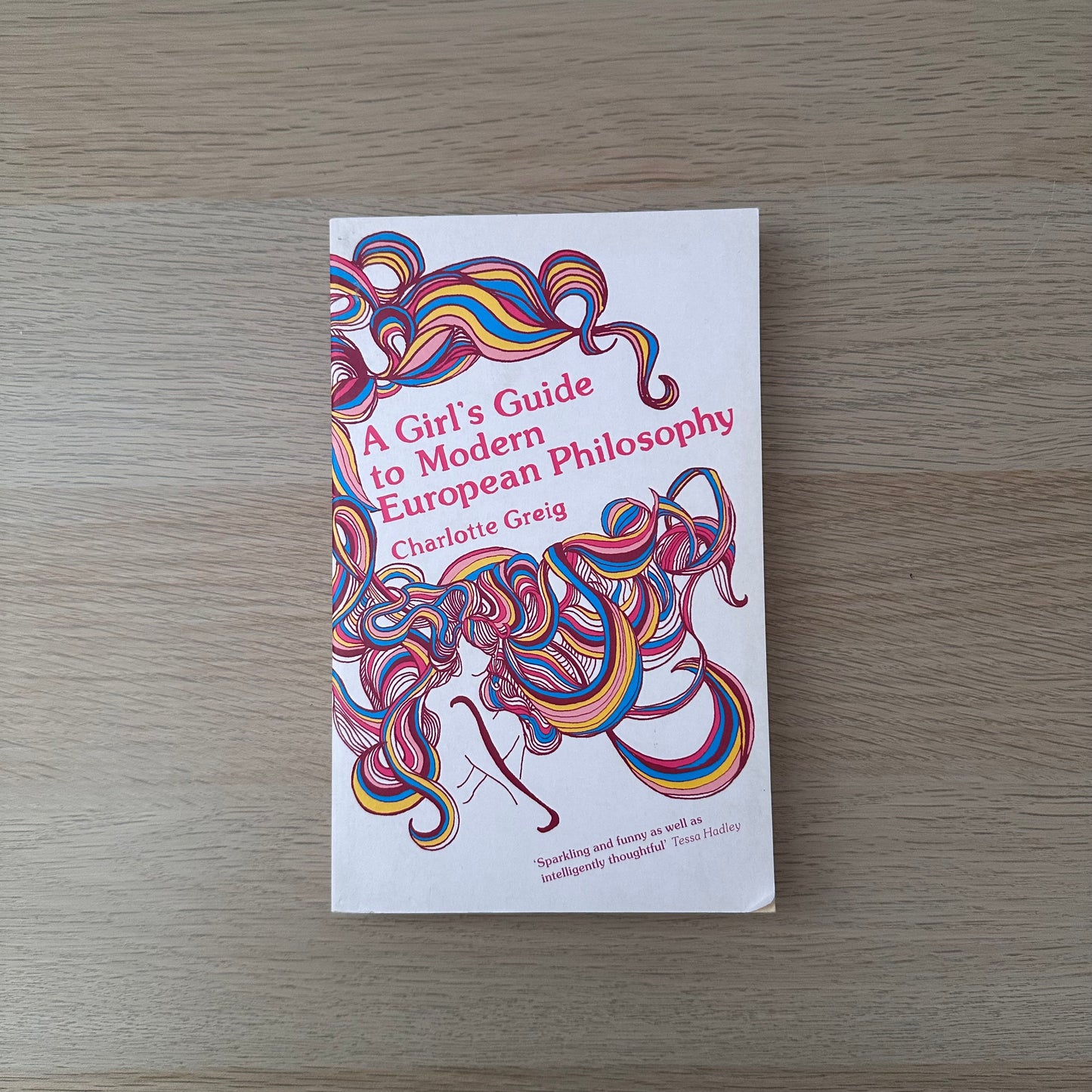 A Girl's Guide to Modern European Philosophy | Charlotte Greig