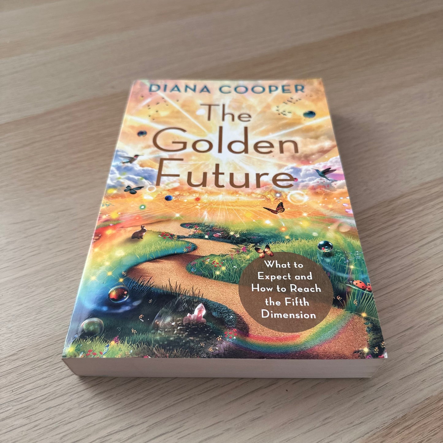 The Golden Future | Paperback | Diana Cooper