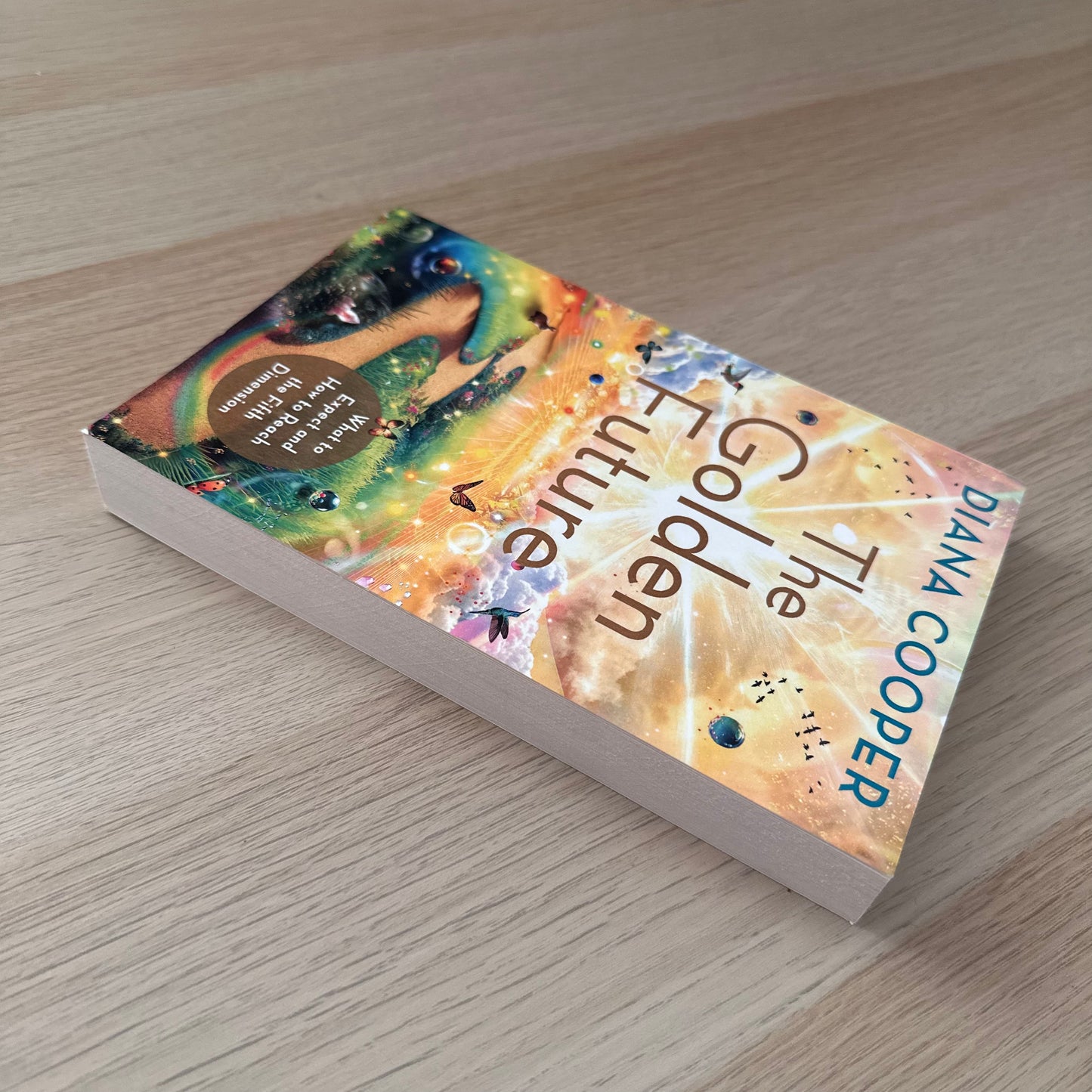 The Golden Future | Paperback | Diana Cooper
