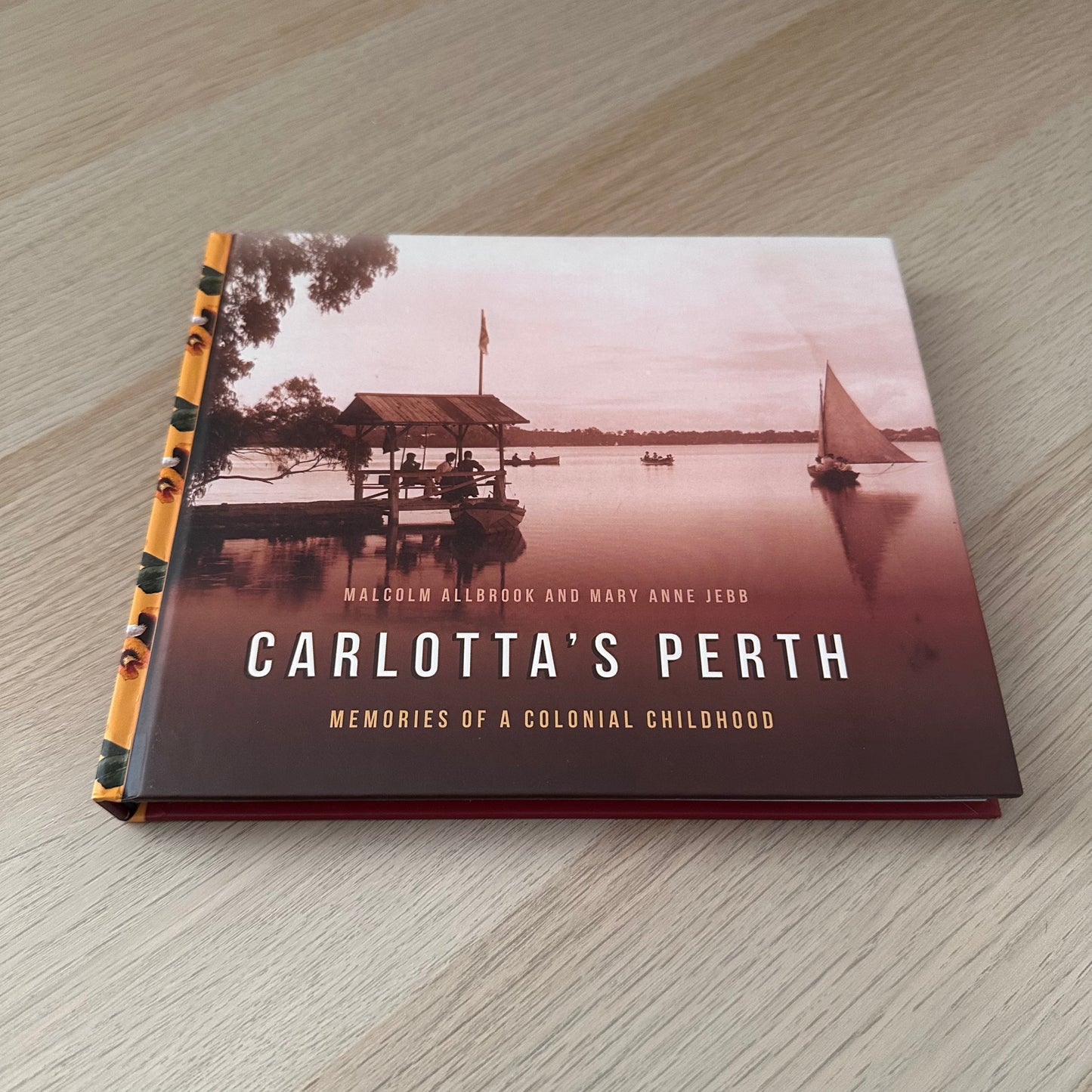 Carlotta's Perth | Hardcover | Malcolm Allbrook and Mary Anne Jebb