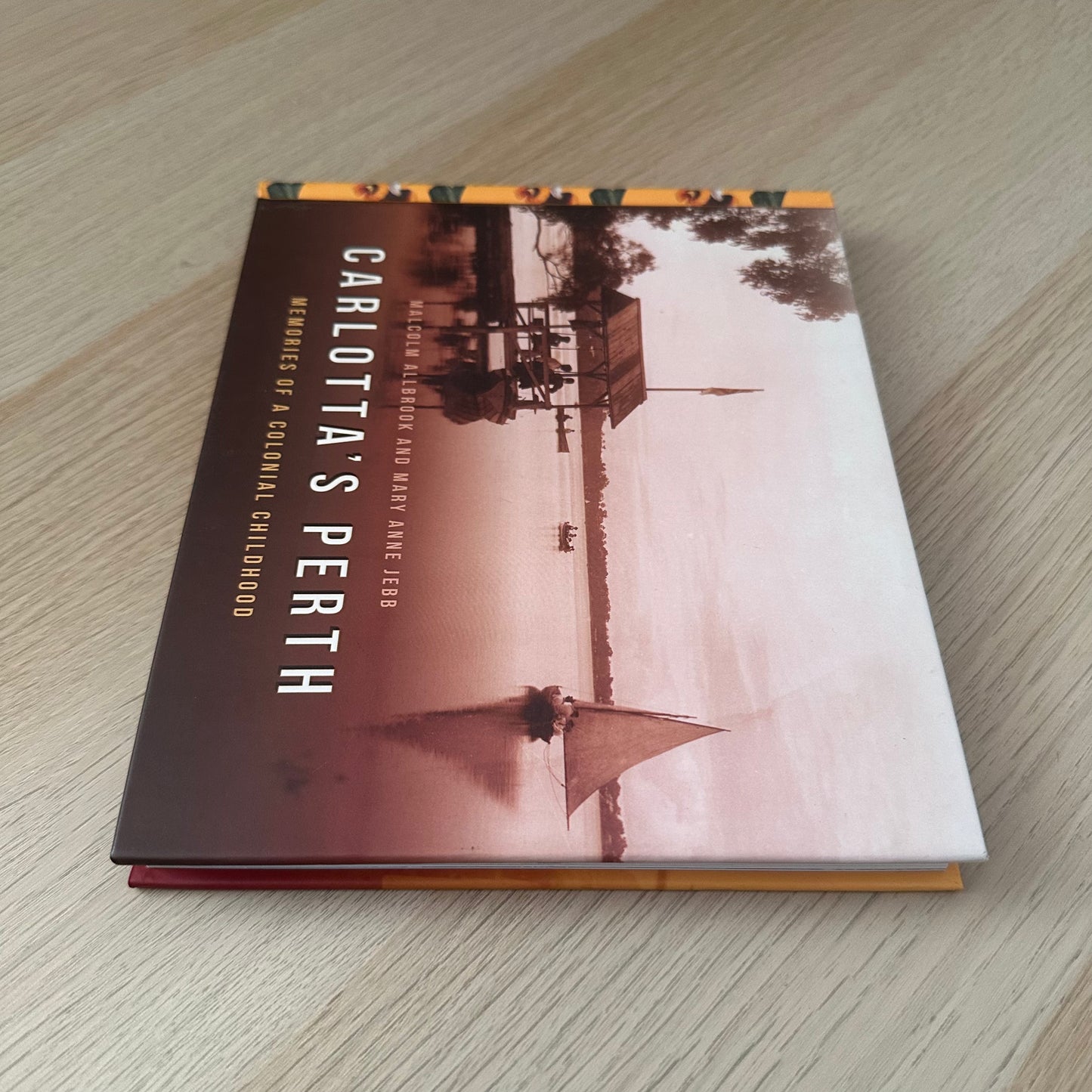 Carlotta's Perth | Hardcover | Malcolm Allbrook and Mary Anne Jebb