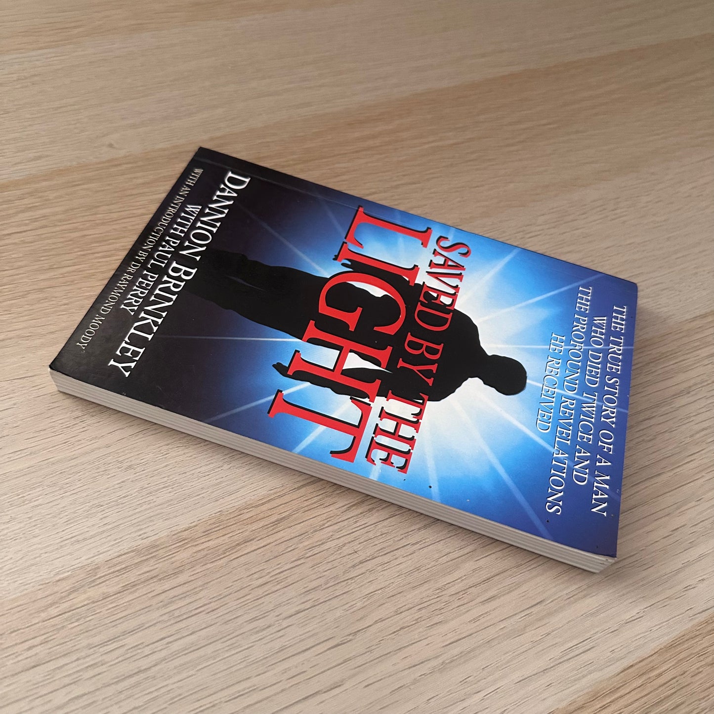 Saved by the Light | Paperback | Dannion Brinkley