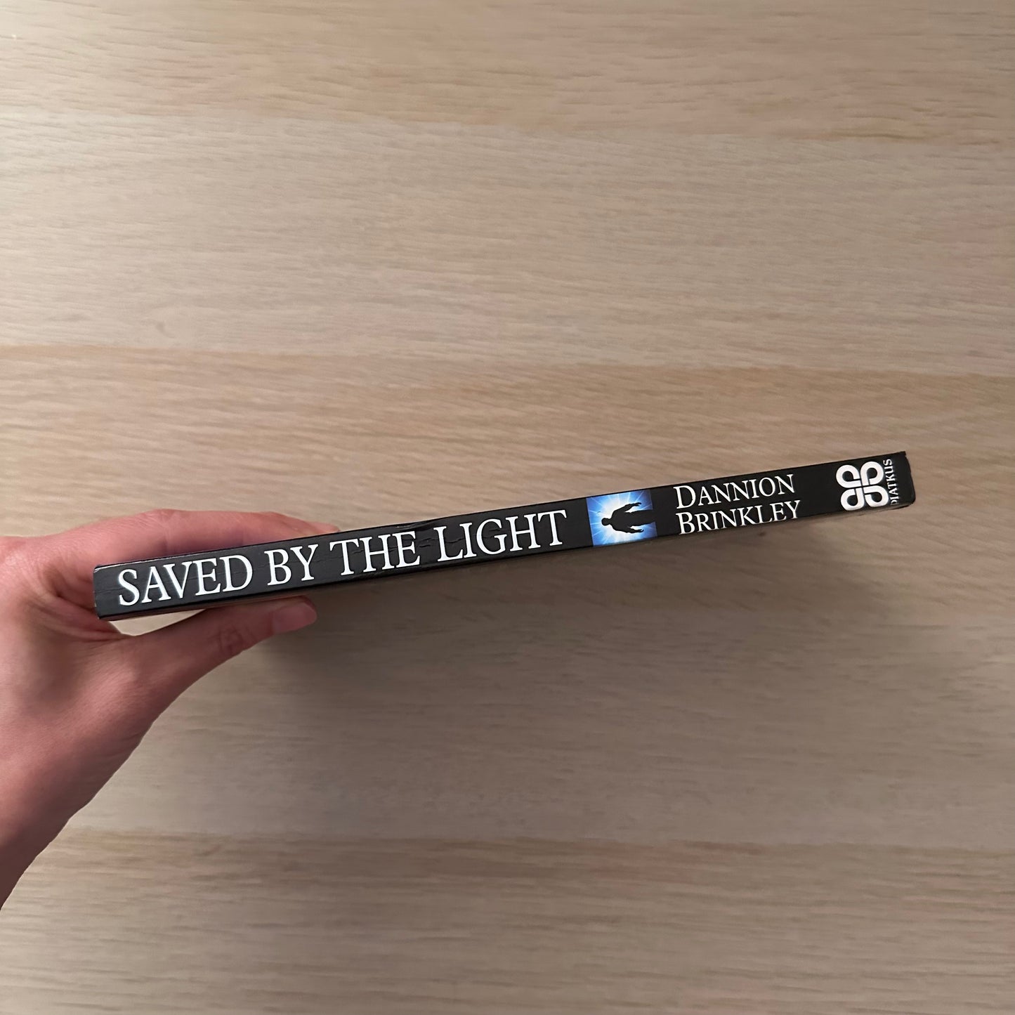 Saved by the Light | Paperback | Dannion Brinkley