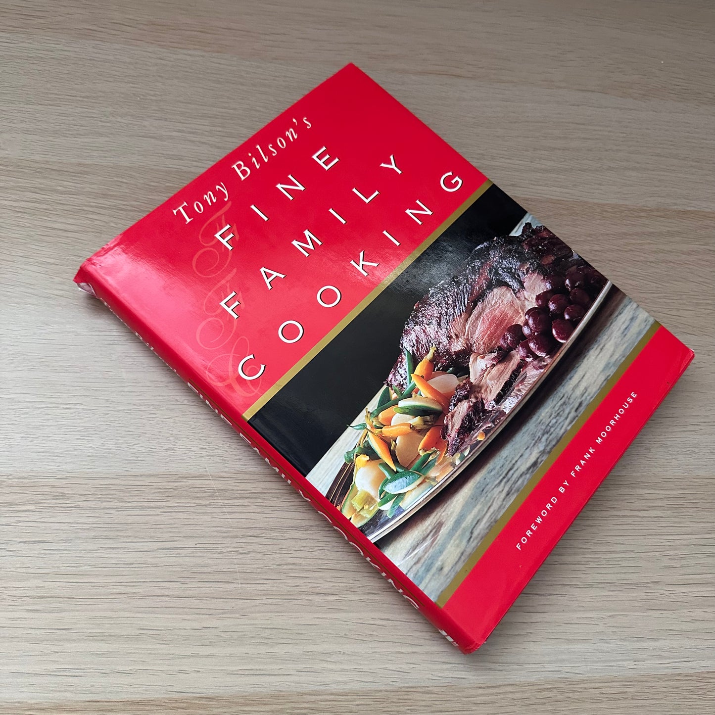 Fine Family Cooking | 1994 | Tony Bilson