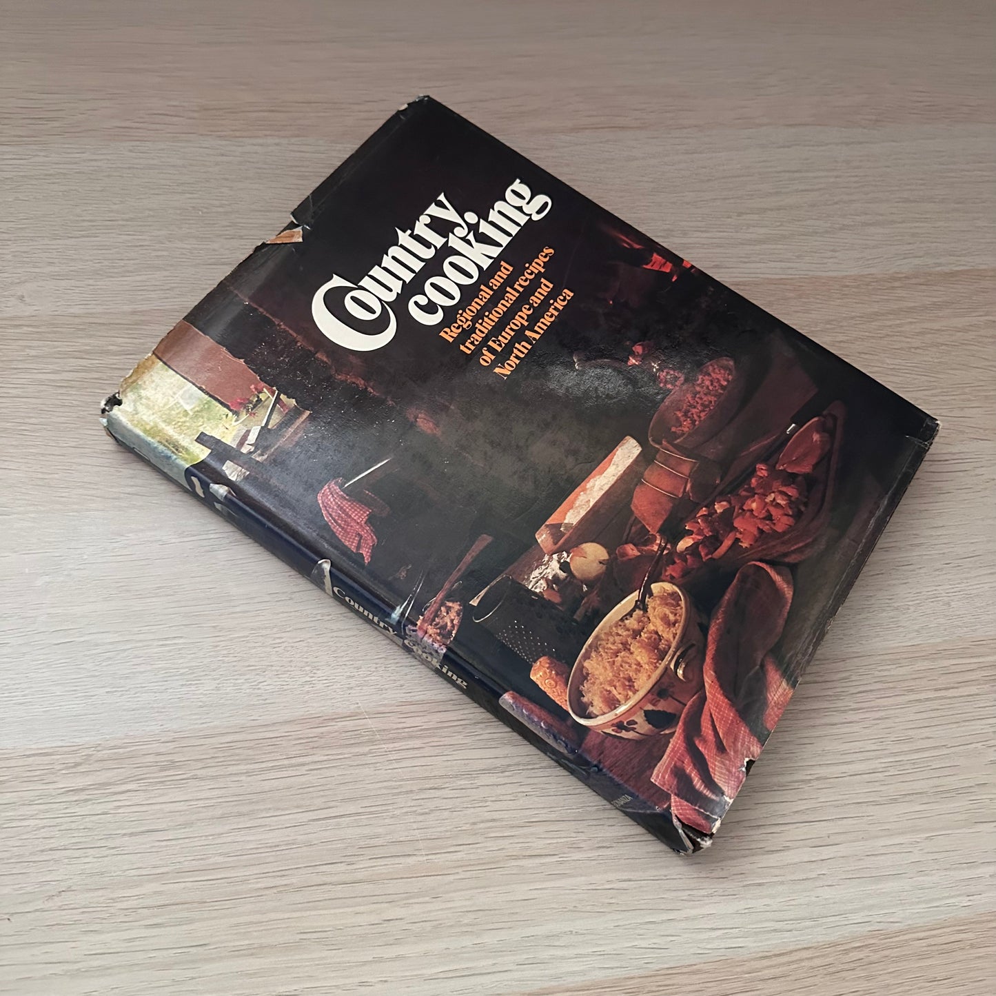 Country Cooking: Regional and Traditional Recipes of Europe and North America | 1978 | Heather Maisner