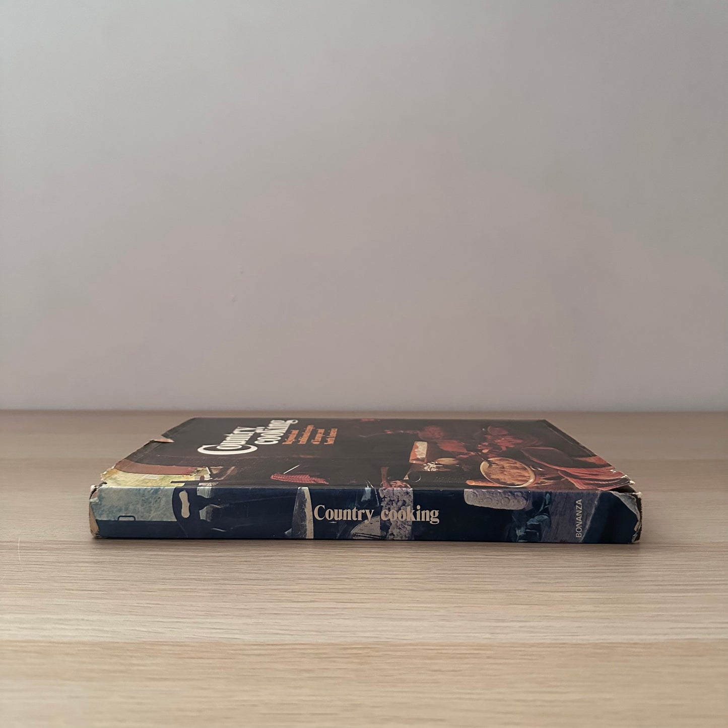 Country Cooking: Regional and Traditional Recipes of Europe and North America | 1978 | Heather Maisner