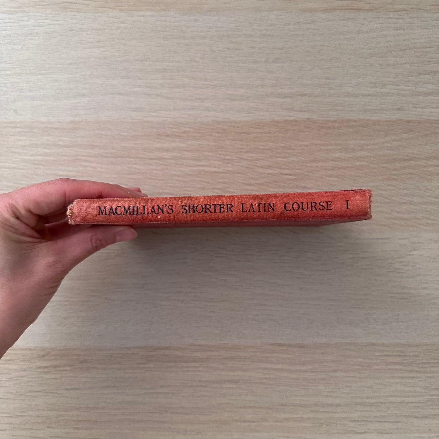 Macmillans Shorter Latin Course: First Part | 1927 | A.M Cook