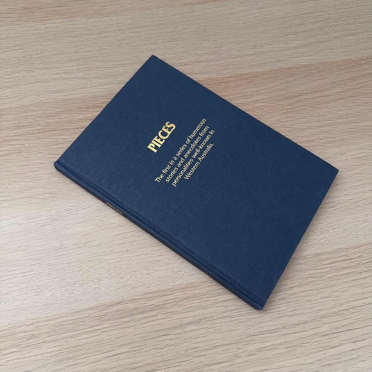 Pieces | 1986 | Humerous Stories Personalities in Western Australia