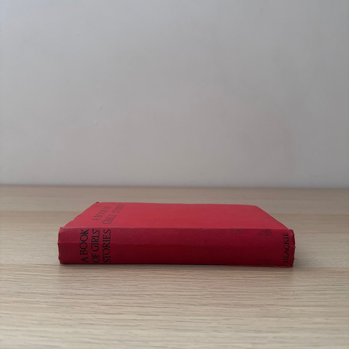 A Book of Girls' Stories | London and Glasgow