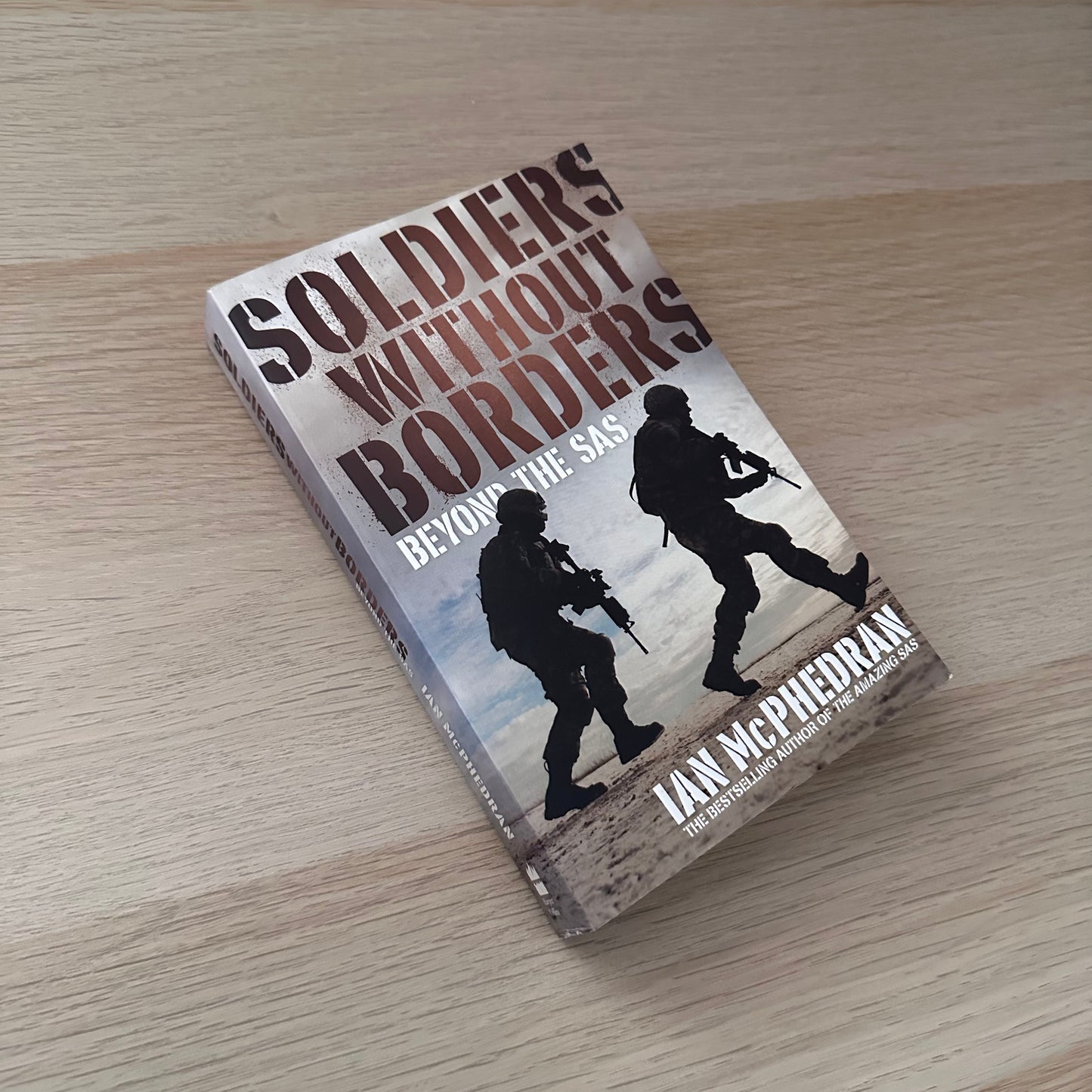 Soldiers Without Borders | Paperback | Ian McPhedran