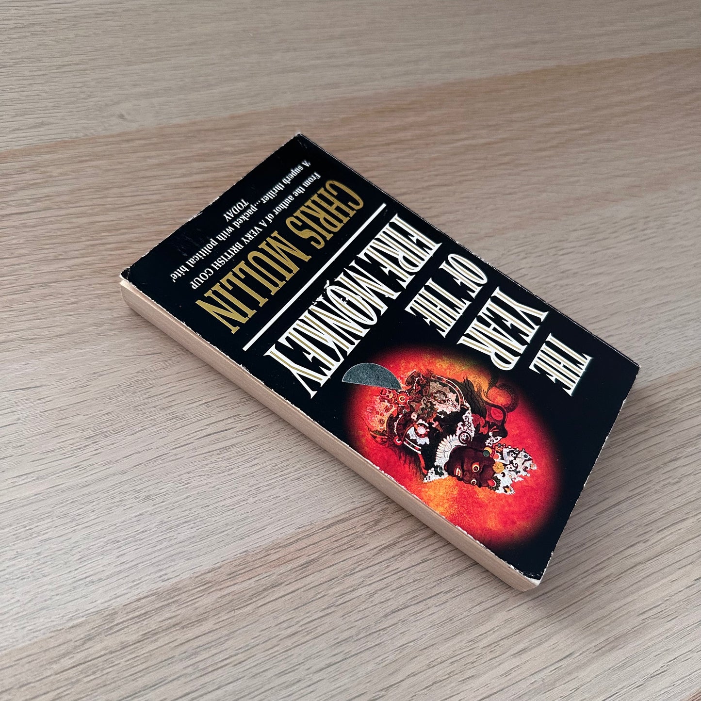 The Year of The Fire Monkey | Paperback | Chris Mullin