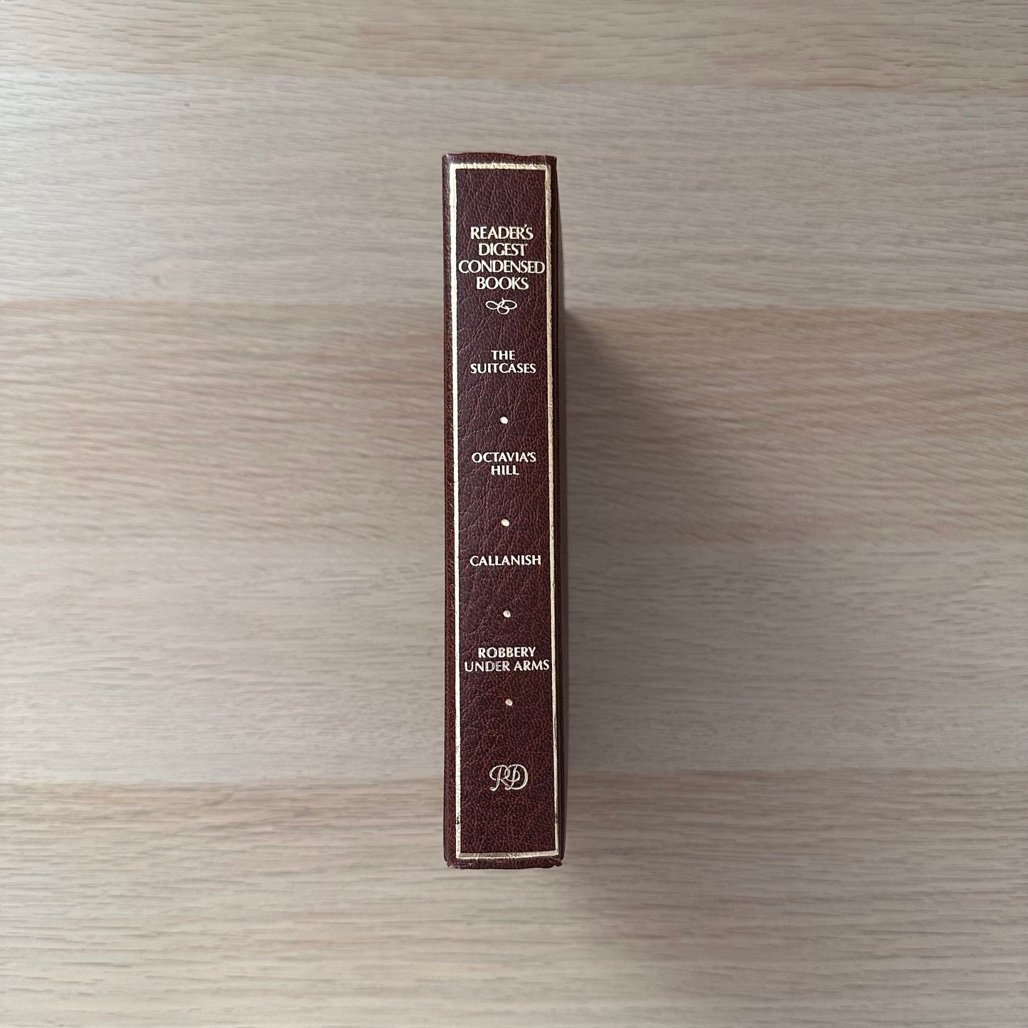 Readers Digest Condensed Books | 1985 | Hardcover | Anne Hall Whitt, Patricia M. St. John, Fay Simpson, Rolf Boldrewood