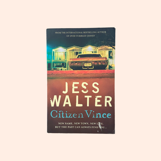 Citizen Vince | Paperback | By Jess Walter