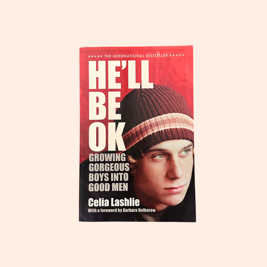 He'll Be OK | Paperback | Celia Lashlie