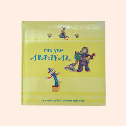 The New Arrival: A Record of the Precious First Year | Baby Book