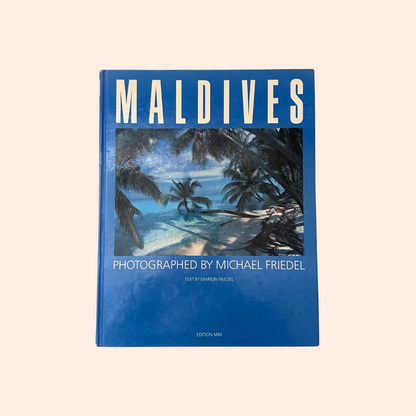 Maldives | Marion Friedel | Photographed By Michael Friedel