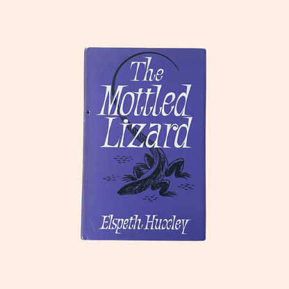 The Mottled Lizard | 1964 | Elspeth Huxley
