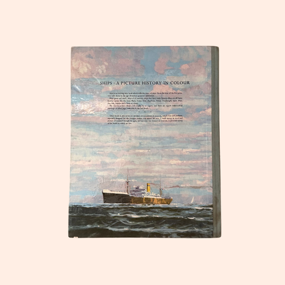 Ships: A Picture History in Colour | 1960 | G. Fouille