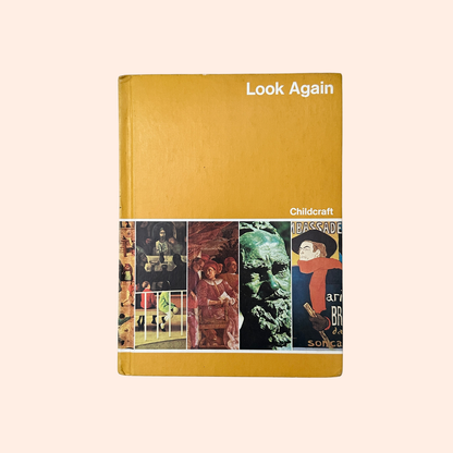 Look Again | Volume 13 | 1979 | Childcraft