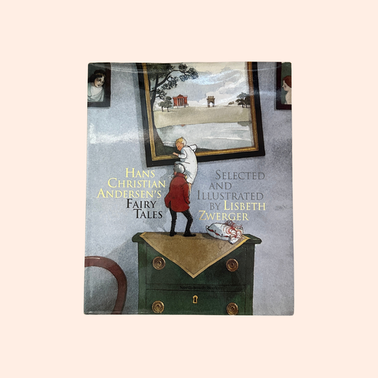 Hans Christian Andersen's Fairy Tales | 1991 | Hardcover | Lisbeth Zwerger