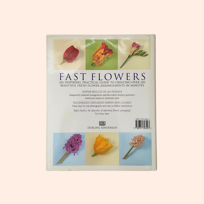 Fast Flowers | 1998 | Hardcover | Jane Packer | #1