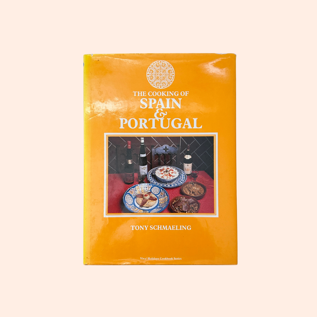 The Cooking of Spain & Portugal | 1983 | Hardcover | Tony Schmaeling