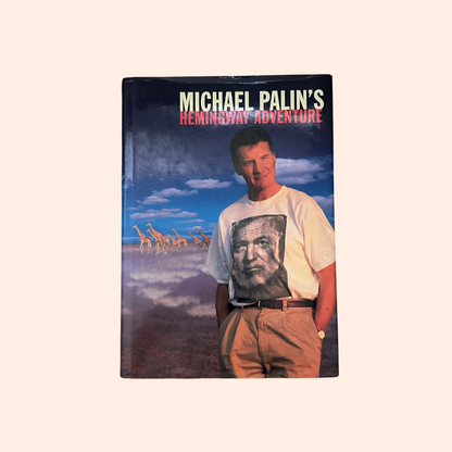Hemingway Adventure | 1999 | Hardcover | Michael Palin