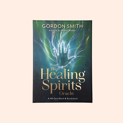 The Healing Spirits Oracle | Gordon Smith
