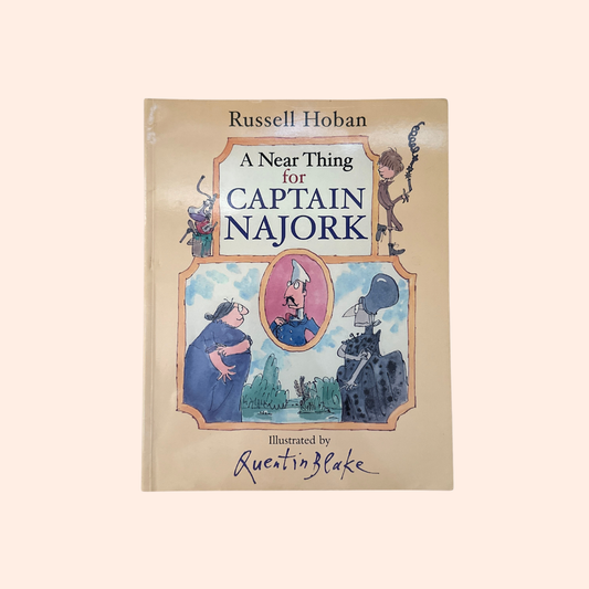 A Near Thing for Captain Najork | 2002 | Softcover | Russell Hoban